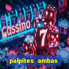 palpites ambas marcam hoje